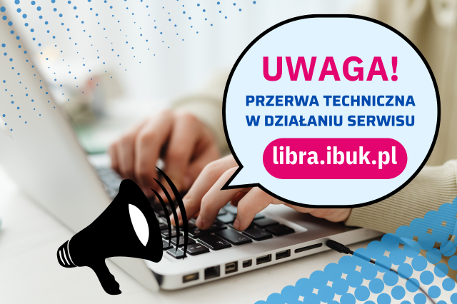 Przerwa techniczna ibuk